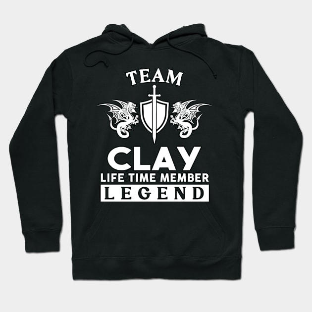 Clay Name T Shirt - Clay Life Time Member Legend Gift Item Tee Hoodie by unendurableslemp118